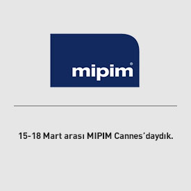 15-18 Mart arasında MIPIM Cannes'daydık.